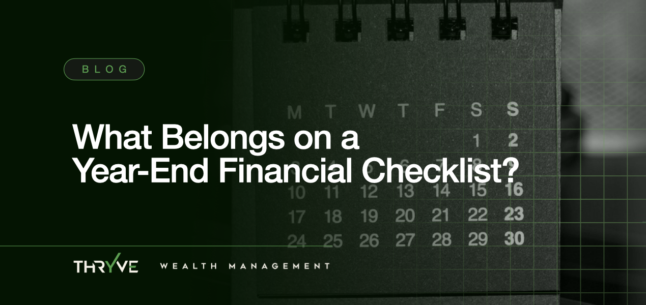 What Belongs on a Year-End Financial Checklist